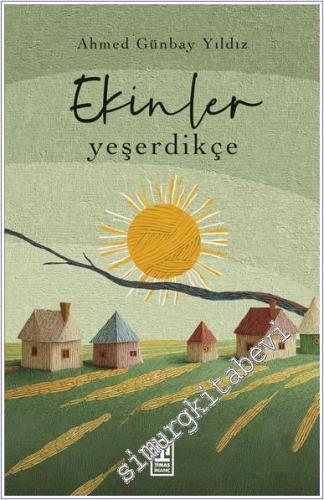 Ekinler Yeşerdikçe -        2025