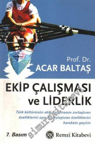 Ekip Çalışması ve Liderlik: Değişimin İçinden Geleceğe Doğru -        2014