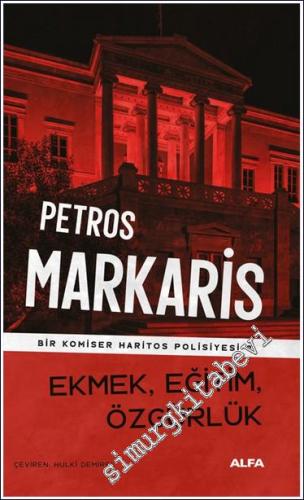 Ekmek Eğitim Özgürlük - Bir Komiser Haritos Polisiyesi 8 -        2024