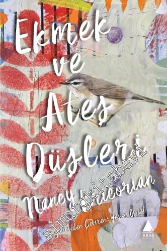 Ekmek ve Ateş Düşleri -