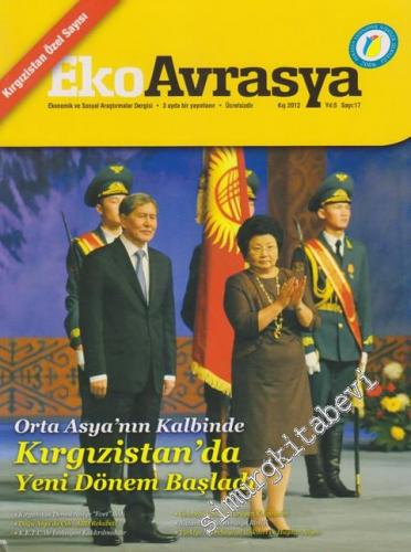 Eko Avrasya Ekonomik ve Sosyal Araştırmalar Dergisi - Kırgızistan Özel