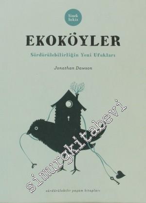 Ekoköyler: Sürdürülebilirliğin Yeni Ufukları -