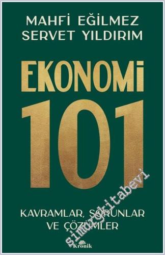 Ekonomi 101: Kavramlar, Sorunlar ve Çözümler -        2025