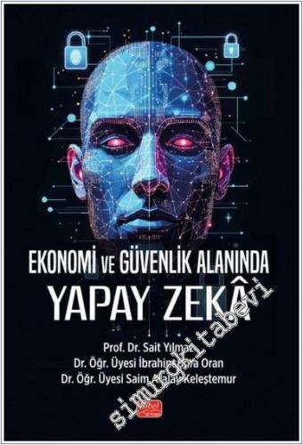 Ekonomi ve Güvenlik Alanında Yapay Zeka -        2025