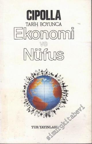 Ekonomi ve Nüfus: Tarih Boyunca
