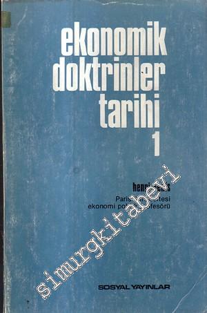 Ekonomik Doktrinler Tarihi 1  -
