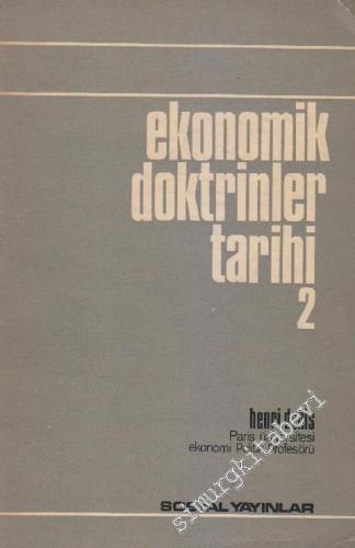 Ekonomik Doktrinler Tarihi Cilt 1  -