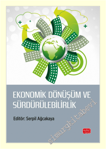 Ekonomik Dönüşüm ve Sürdürülebilirlik -