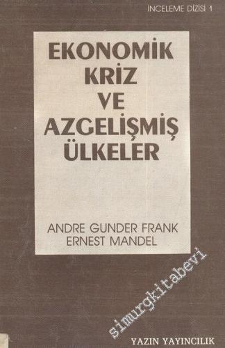 Ekonomik Kriz ve Azgelişmiş Ülkeler -