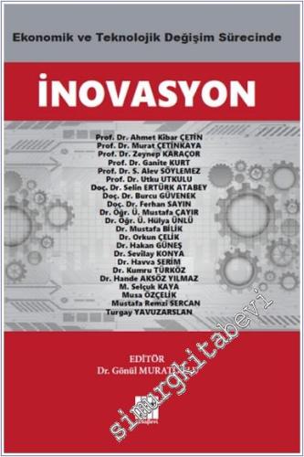 Ekonomik ve Teknolojik Değişim Sürecinde İnovasyon -        2025