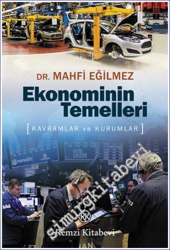 Ekonominin Temelleri . Kavramlar ve Kurumlar -        2019
