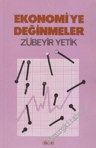 Ekonomiye Değinmeler -
