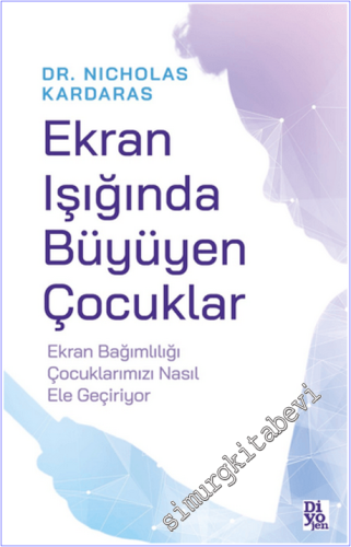 Ekran Işığında Büyüyen Çocuklar -        2026