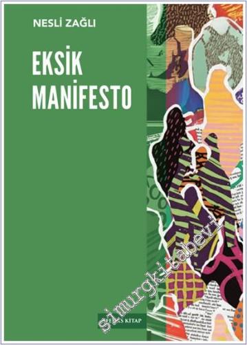 Eksik Manifesto -        2025