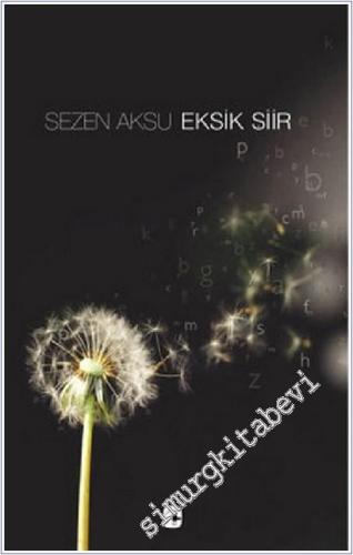 Eksik Şiir -        2025