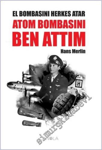 El Bombasını Herkes Atar Atom Bombasını Ben Attım -        2024