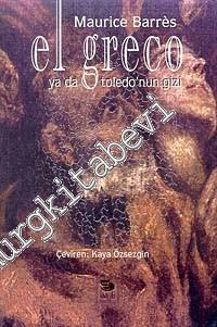 El Greco ya da Toledo'nun Gizi -        1997