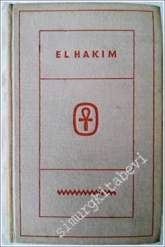 El Hakim : Roman aus dem heutigen Ägypten -        1938