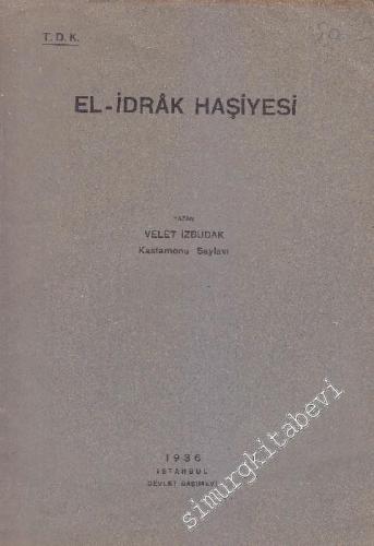 El - İdrak Haşiyesi -        1936