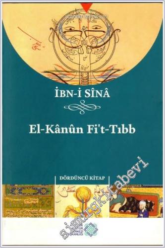 El-Kanun fit-Tıbb 4. Kitap -        2015