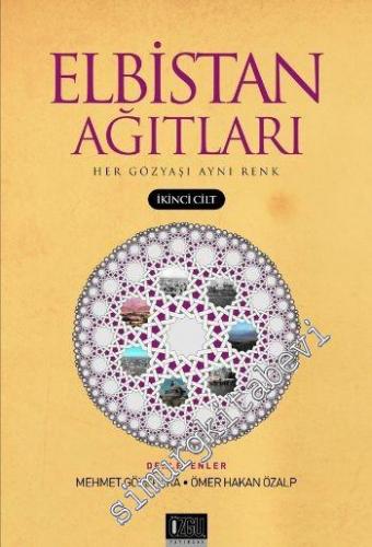 Elbistan Ağıtları 2: Her Gözyaşı Aynı Renk -