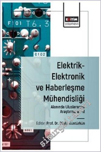 Elektrik-Elektronik ve Haberleşme Mühendisliği Alanında Uluslararası Araştırmalar II -        2025