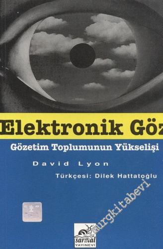 Elektronik Göz - Gözetim Toplumunun Yükselişi -        1997