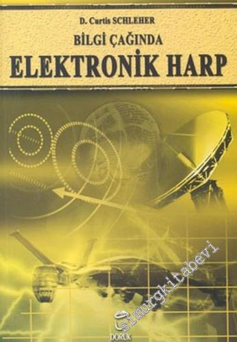 Elektronik Harp: Bilgi Çağında