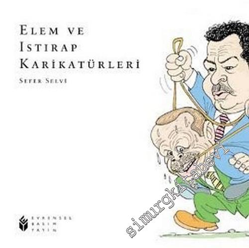 Elem ve Istırap Karikatürleri -        2006