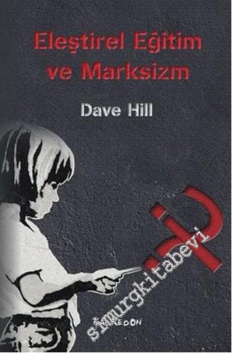 Eleştirel Eğitim ve Marksizm -