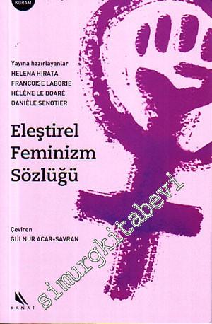 Eleştirel Feminizm Sözlüğü -
