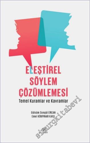 Eleştirel Söylem Çözümlemesi - Temel Kuramlar ve Kavramlar -        2025