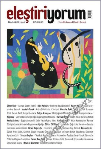 Eleştiriyorum : Üç Aylık Yazınsal Eleştiri Dergisi  - Sayı: 4      Ekim - Aralık  2025