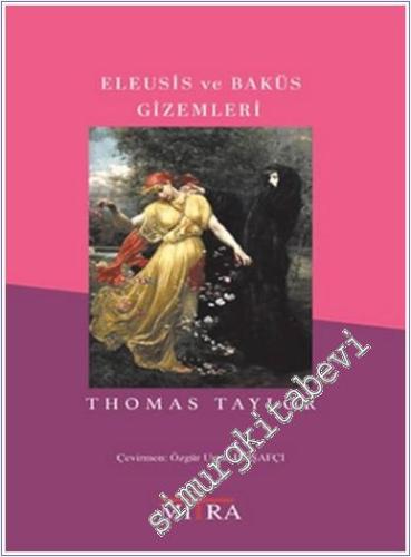 Eleusis ve Baküs Gizemleri -        2024