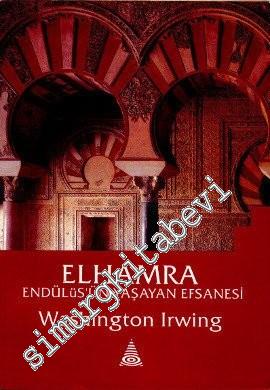 Elhamra: Endülüs'ün Yaşayan Efsanesi -
