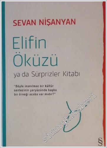 Elifin Öküzü ya da Sürprizler Kitabı -        2017