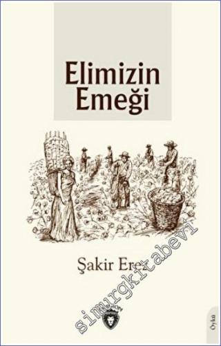 Elimizin Emeği -        2023