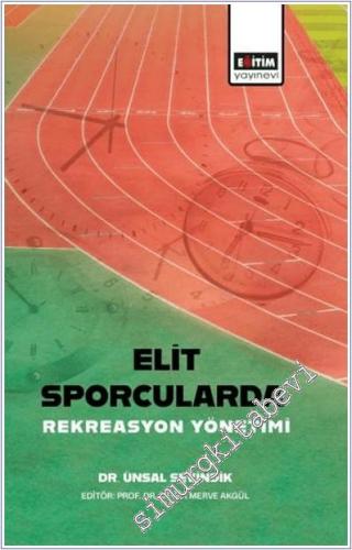 Elit Sporcularda Rekreasyon Yönetimi -        2025