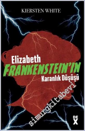 Elizabeth Frankenstein'ın Karanlık Düşüşü -        2022