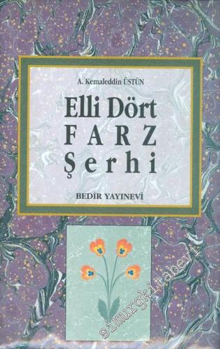 Elli Dört Farz Şerhi -        1994
