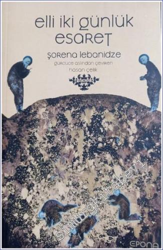 Elli İki Günlük Esaret -        2022