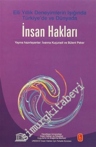 Elli Yıllık Deneyimlerin Işığında Türkiye'de ve Dünyada İnsan Hakları -        2004