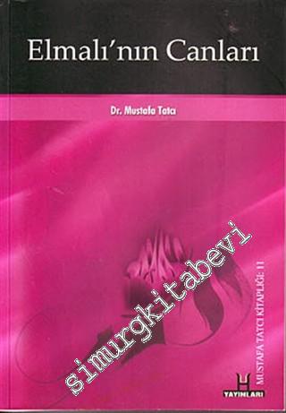 Elmalı'nın Canları: XVI - XVIII. Asırlarda Elmalı Havzasında Yaşayan Halveti Erenleri Hakkında Bir Araştırma -