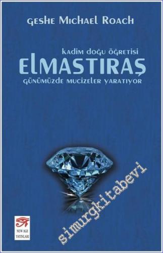Elmastıraş : Günümüzde Mucizeler Yaratıyor - Kadim Doğu Öğretisi -        2020