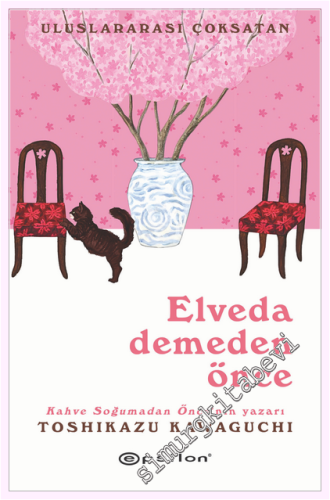 Elveda Demeden Önce - 2025