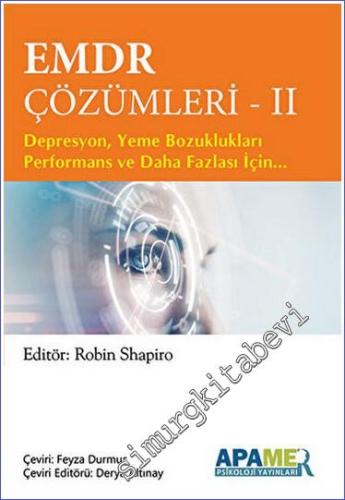 EMDR Çözümleri - 2 Depresyon, Yeme Bozuklukları Performans ve Daha Fazlası İçin… -        2023