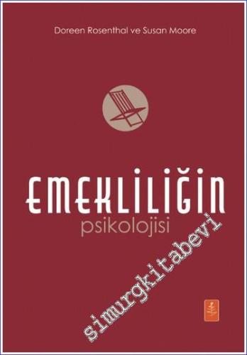 Emekliliğin Psikolojisi - The Psychology of Retirement -        2023