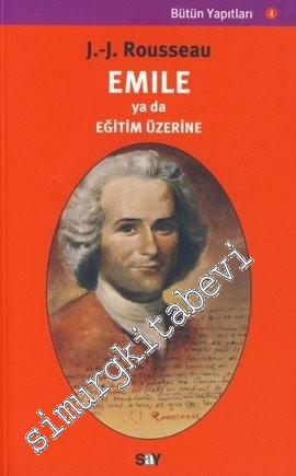 Emile ya da Eğitim Üzerine -