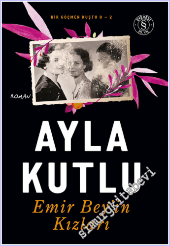 Emir Bey'in Kızları : Bir Göçmen Kuştu O - 2 -        2026
