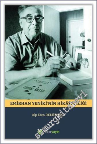 Emirhan Yeniki'nin Hikayeciliği -        2020